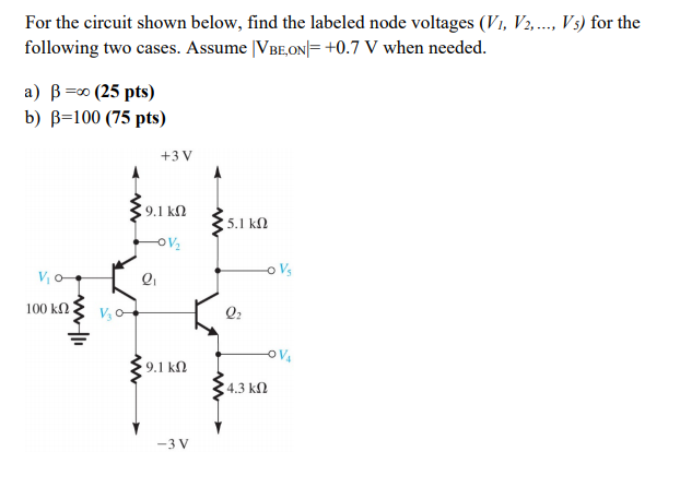 Solved For the circuit shown below, find the labeled node | Chegg.com