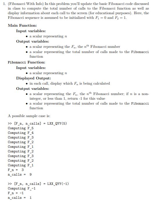1. (Fibonacci With Info) In this problem you'll | Chegg.com