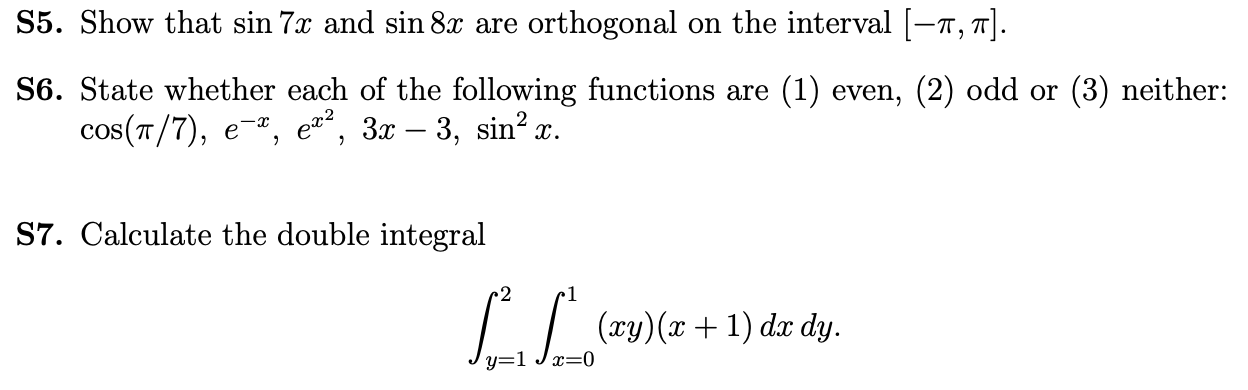 Solved S6. State whether each of the following functions are | Chegg.com