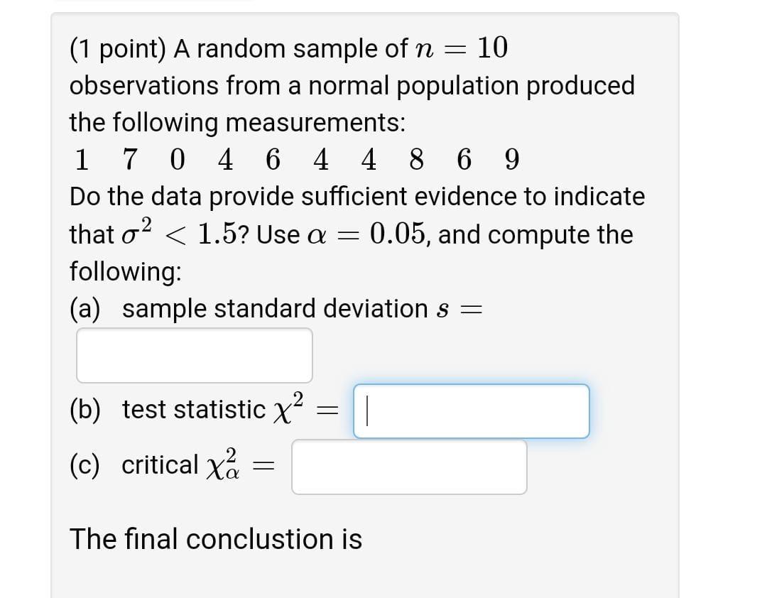 Solved (1 point) A random sample of n = 5 observations from | Chegg.com