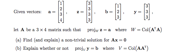 Solved 137 Given Vectors A 1 2 3 4 Z B 9 Y 3 3 3 Chegg Com