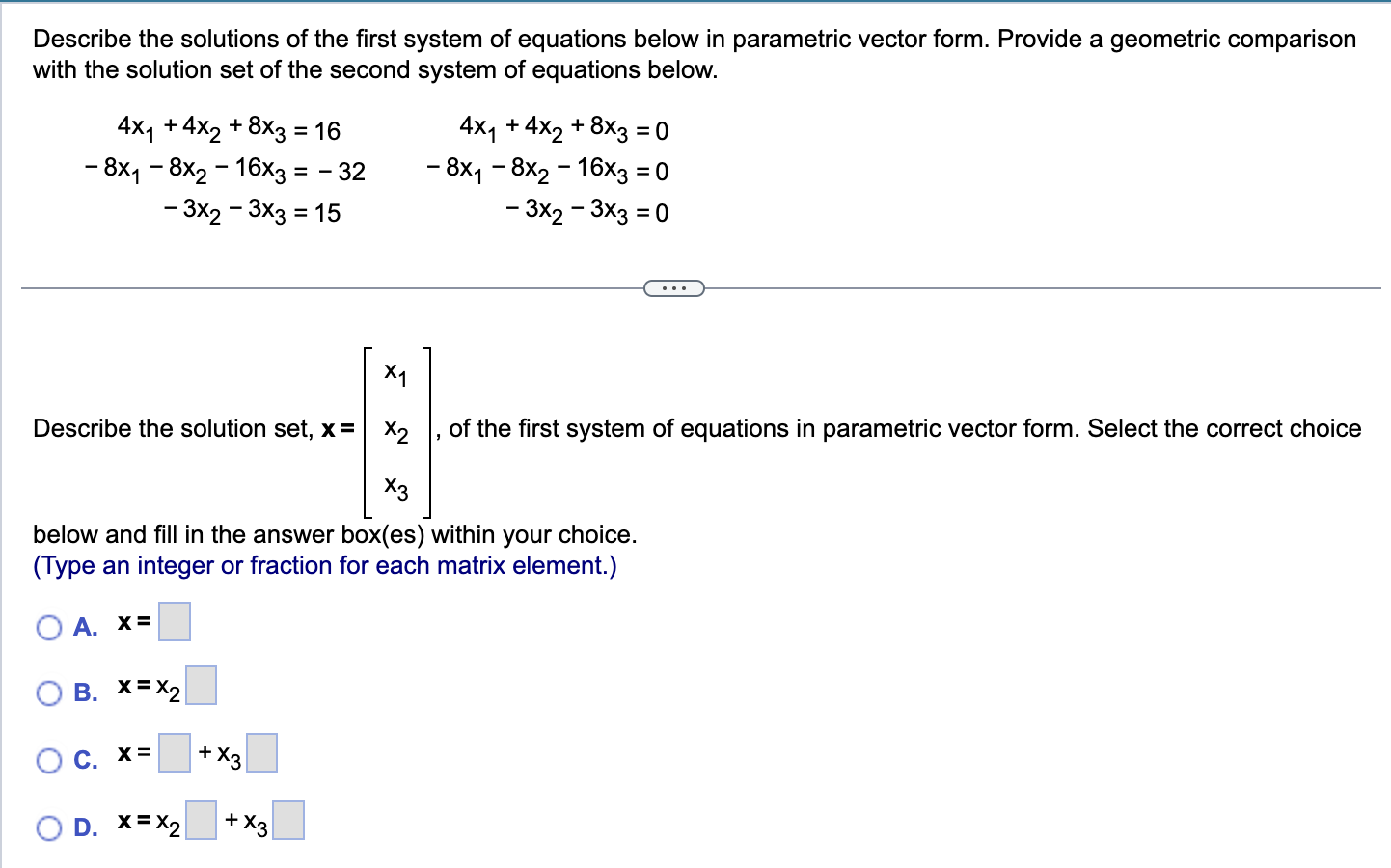 Solved Describe the solutions of the first system of | Chegg.com