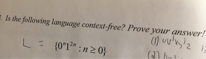 solved-is-the-following-language-context-free-prove-your-chegg