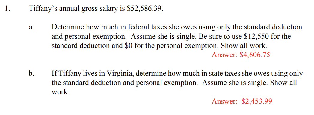 Solved Tiffany&rsquo;s annual gross salary is $52,586.39. a. | Chegg.com