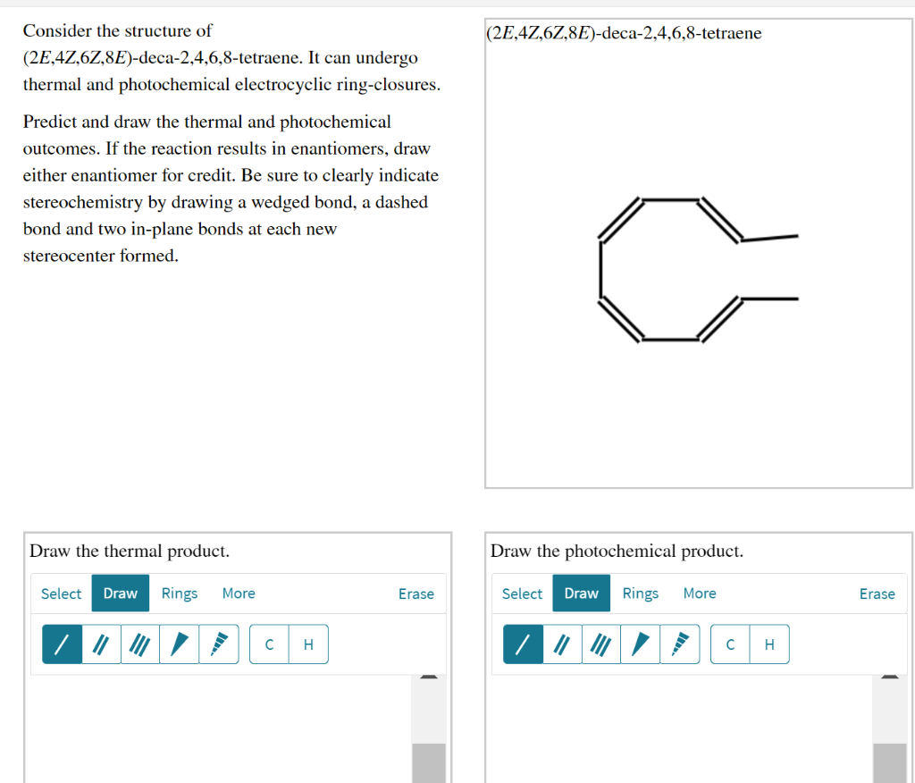 Solved (2E,42,62,8E)-deca-2,4,6,8-tetraene Consider the | Chegg.com