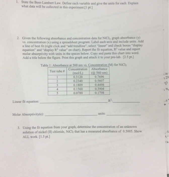 Solved 1. State the BeerLambert Law. Define each variable