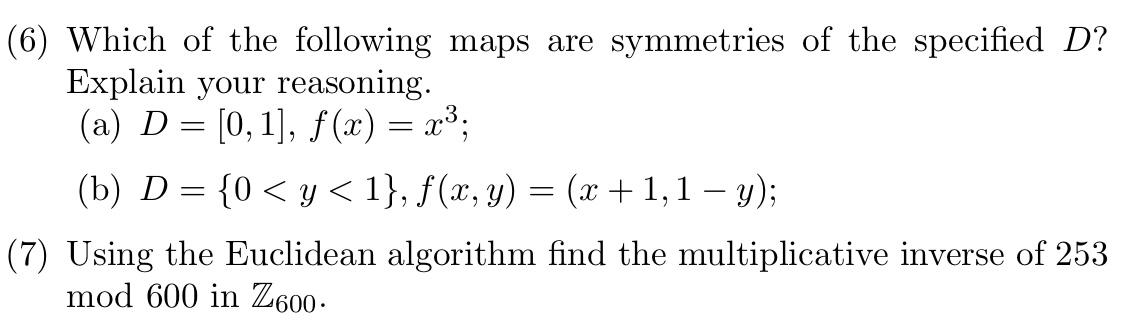 Solved Which of the following maps are symmetries of the | Chegg.com