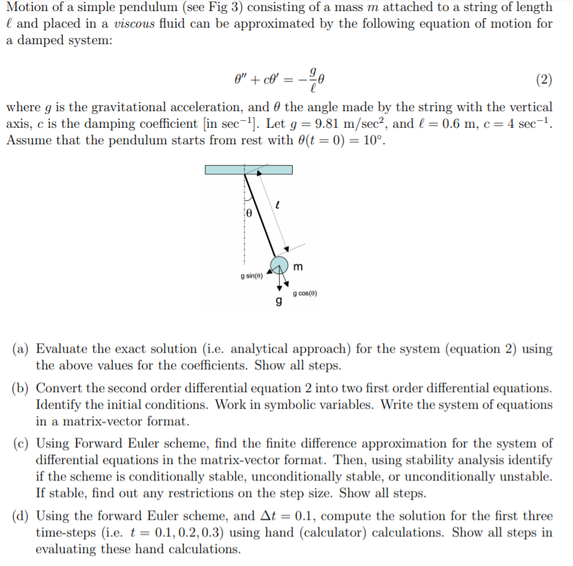 Motion of a simple pendulum (see Fig 3) consisting of | Chegg.com