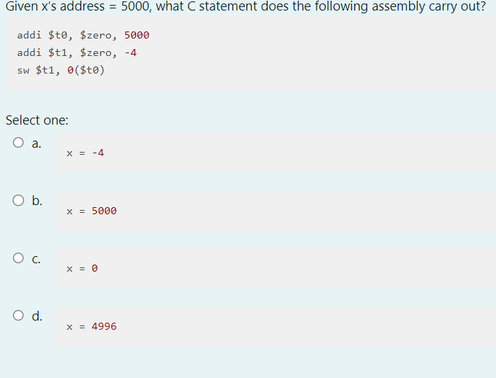 Solved Given x's address =5000, what C statement does the | Chegg.com