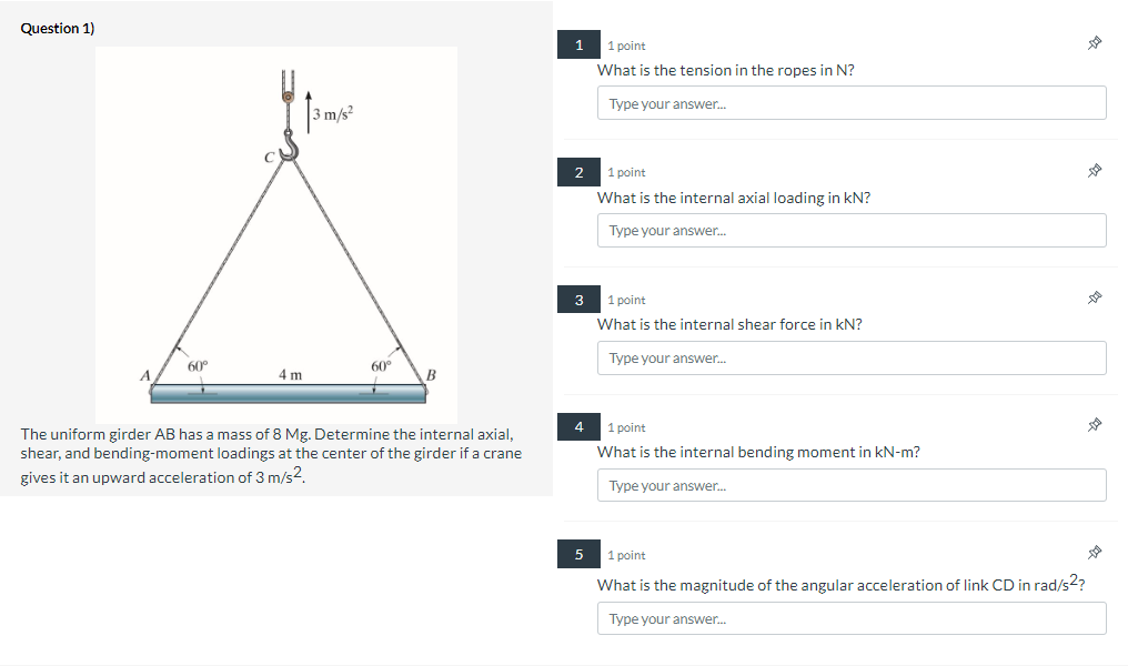 Solved Question 1) 1 point What is the tension in the ropes | Chegg.com