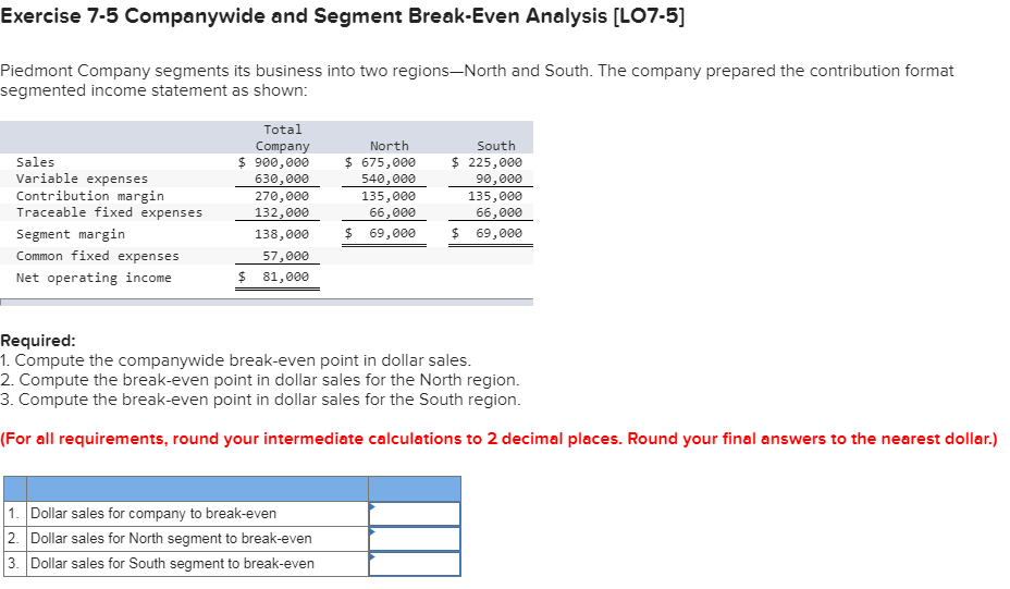 Solved Exercise 7-5 Companywide and Segment Break-Even | Chegg.com