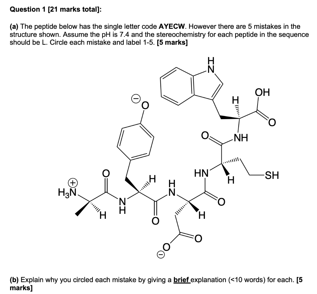 Solved (a) The peptide below has the single letter code | Chegg.com