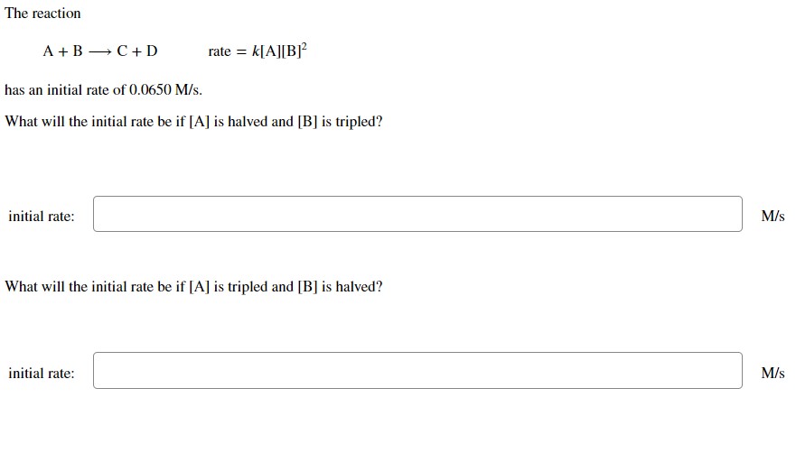 Solved The Reaction A+B C+D Rate =k[ A][B]2 Has An Initial | Chegg.com