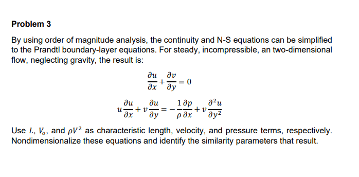 solved-by-using-order-of-magnitude-analysis-the-continuity-chegg