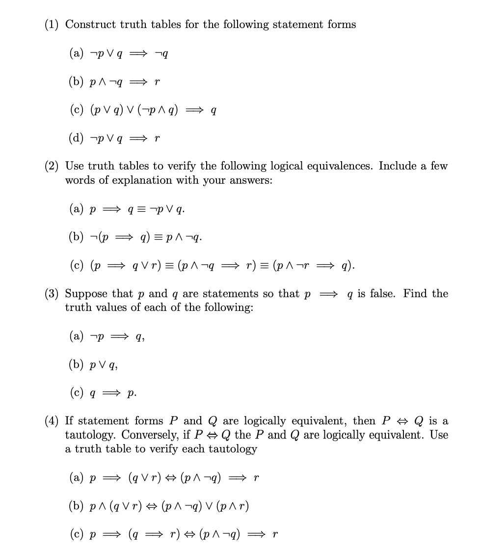 Solved 1 Construct Truth Tables For The Following Chegg Com