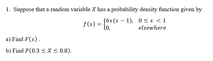 Solved 1. Suppose that a random variable X has a probability | Chegg.com