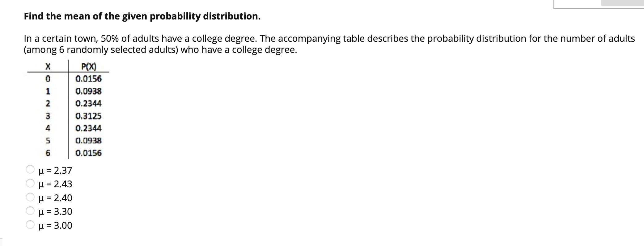 Solved Find The Mean Of The Given Probability Distribution. | Chegg.com