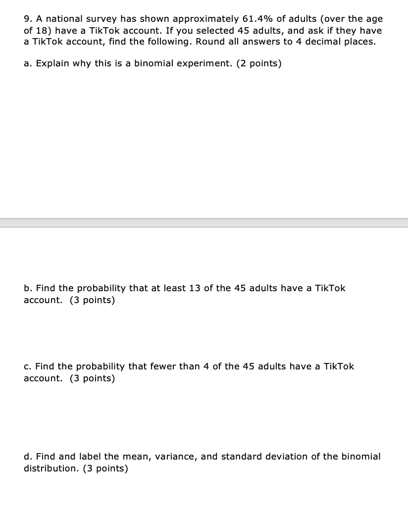 Solved 9. A national survey has shown approximately 61.4% of | Chegg.com