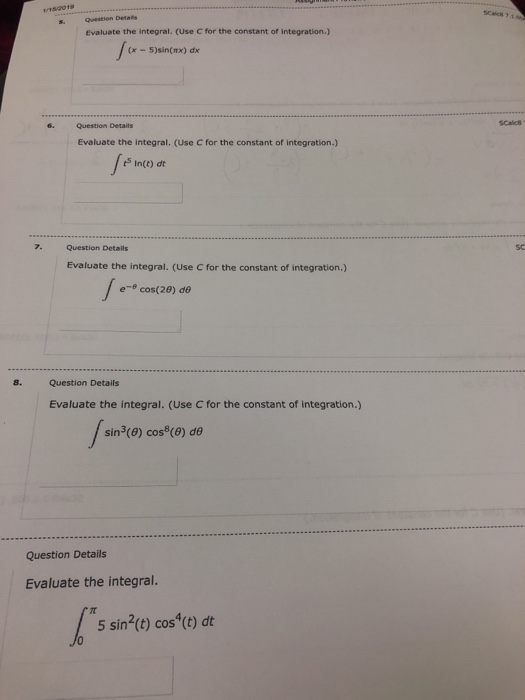Solved Evaluate the integral. (Use C for the constant of | Chegg.com