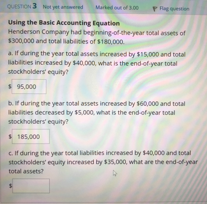 Solved QUESTION 3 Not yet answered Marked out of 3.00 PFlag | Chegg.com