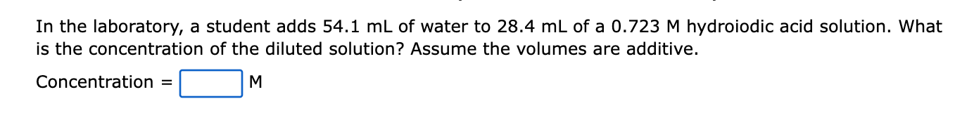 Solved In the laboratory, a student adds 54.1 mL of water to | Chegg.com