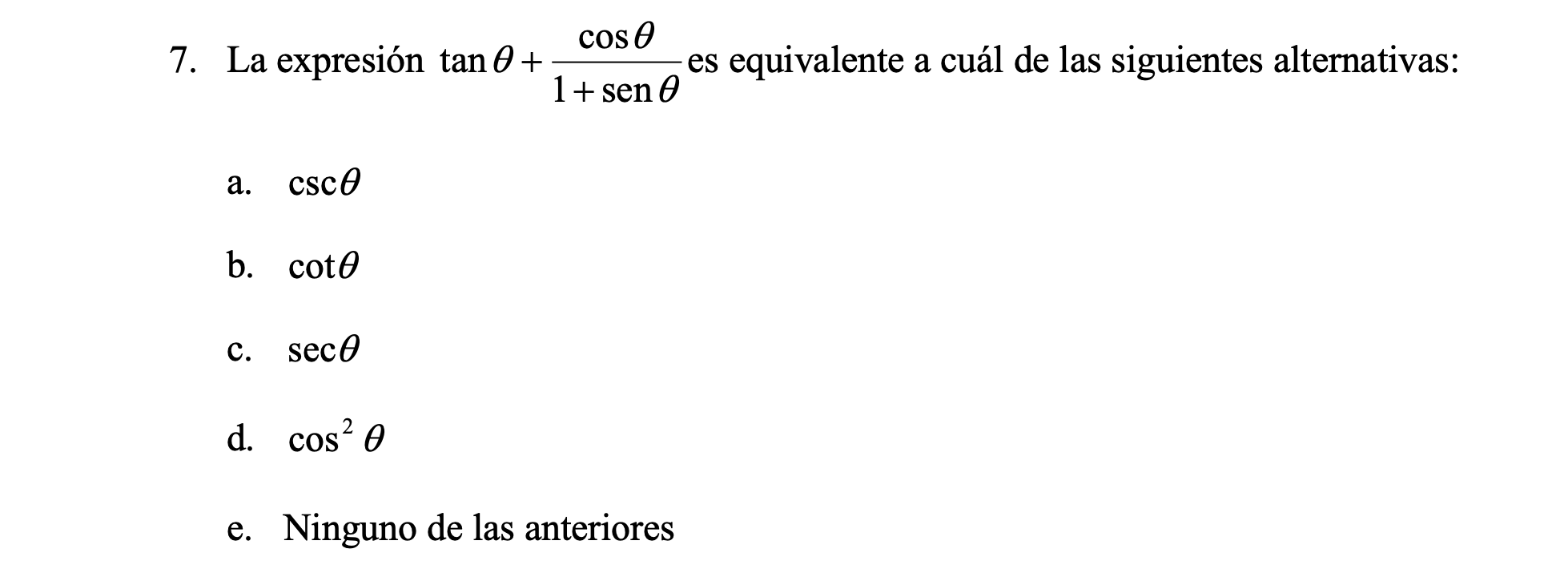 Solved 7 The Expression Is Equivalent To Which Of The Chegg