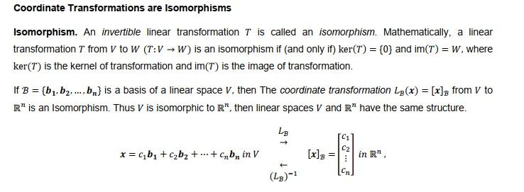 Solved Coordinate Transformations Are Isomorphisms Chegg Com   PhpxRNQZJ