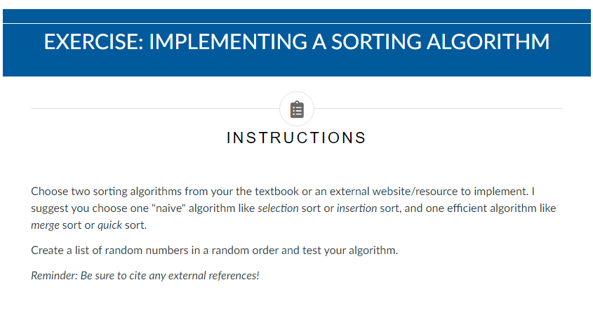 Solved EXERCISE: IMPLEMENTING A SORTING ALGORITHM | Chegg.com