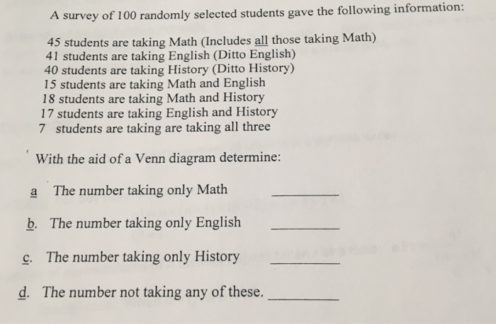 Solved A survey of 100 randomly selected students gave the | Chegg.com