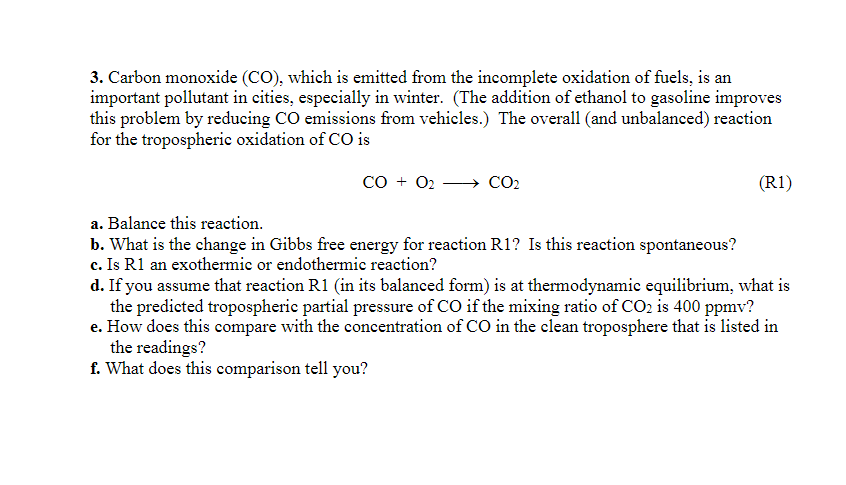 Incomplete Oxidation Solved Carbon monoxide (CO), which is emitted from the | Chegg.com