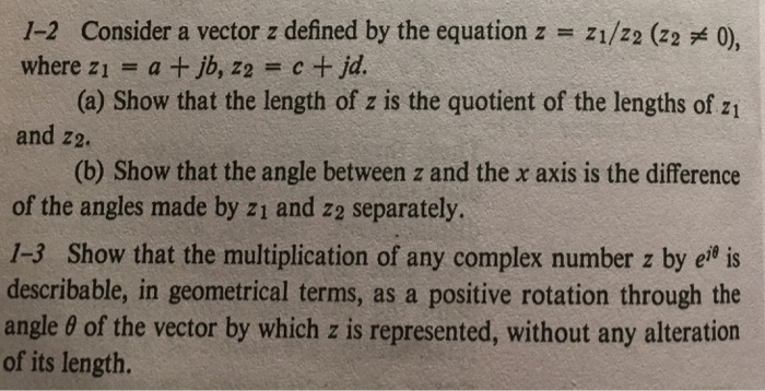 Solved 1-2 Consider a vector z defined by the equation z | Chegg.com