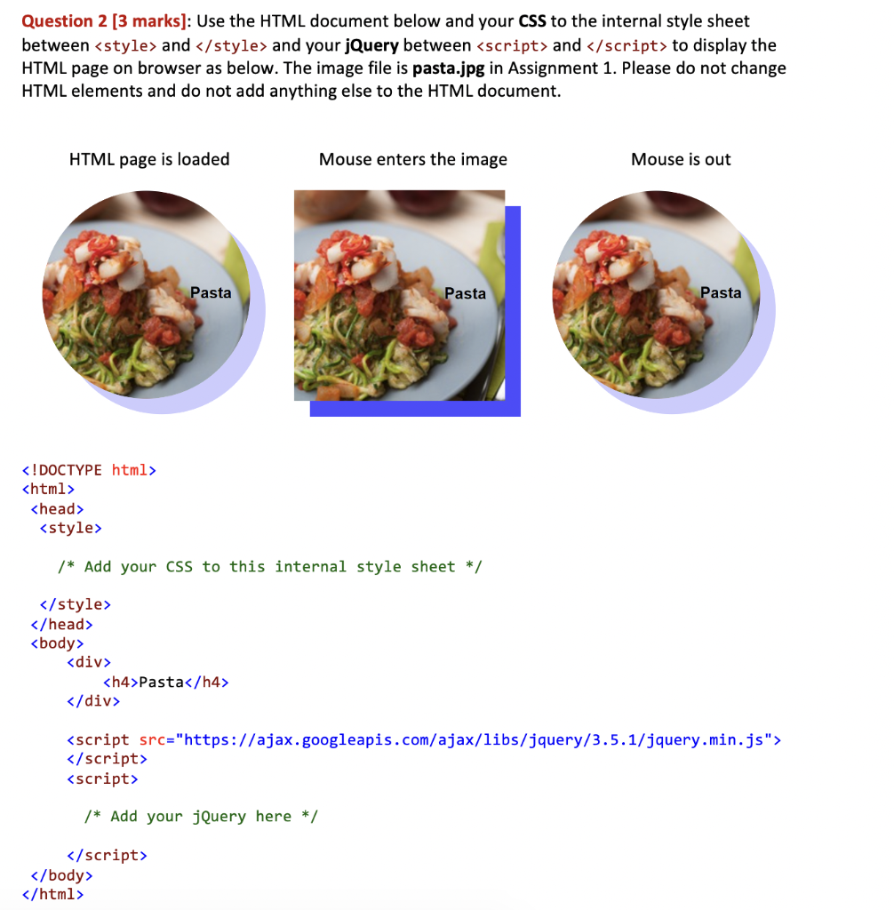 Solved Question 2 [3 Marks]: Use The HTML Document Below And | Chegg.com