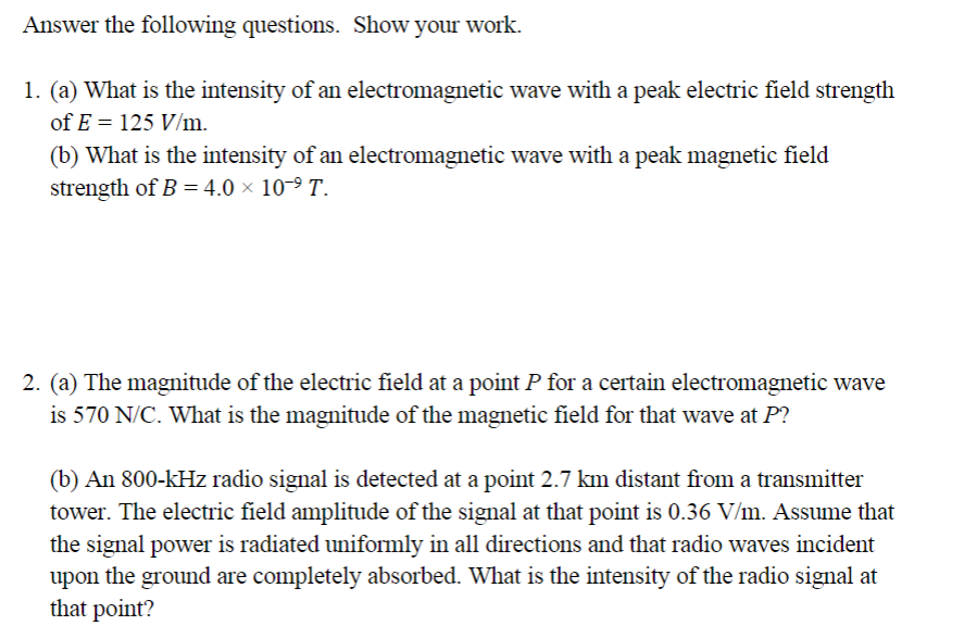 Solved Answer the following questions. Show your work. 1.