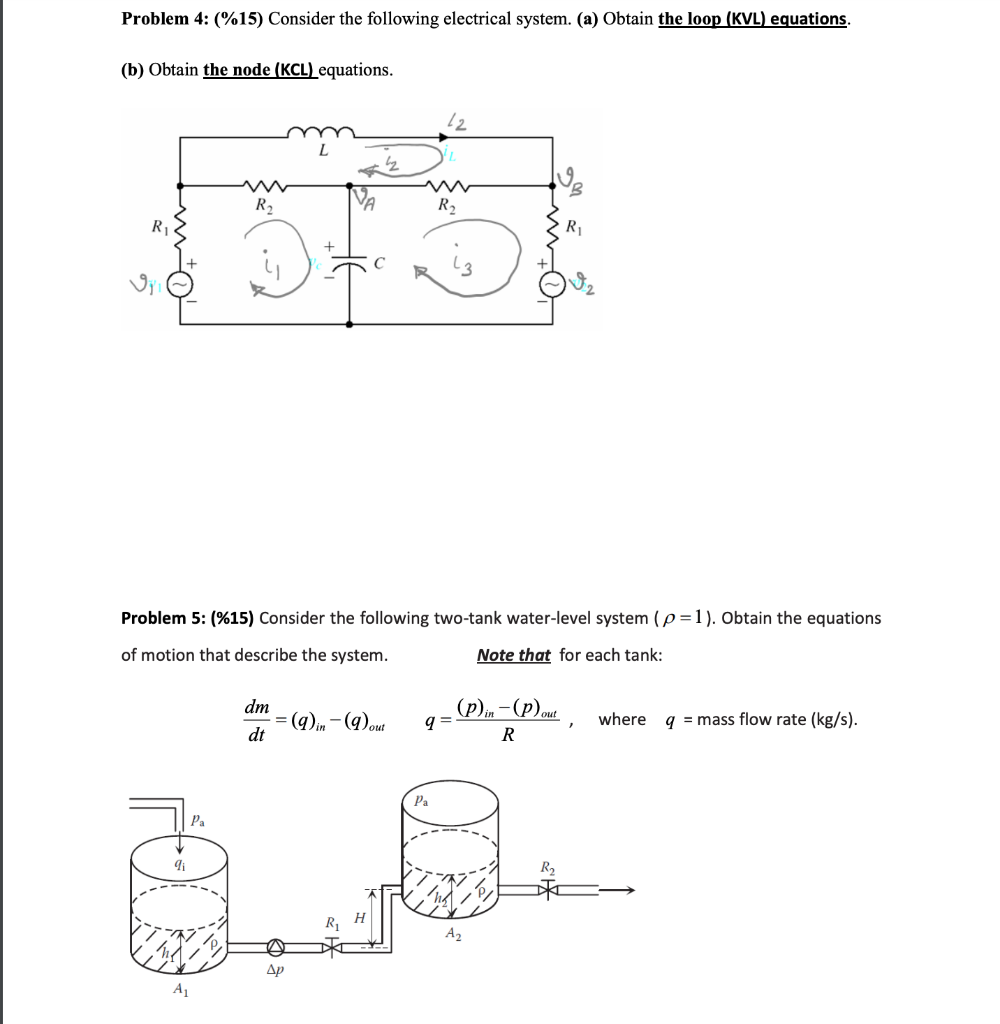 Solved Problem 4: (\%15) Consider the following electrical | Chegg.com