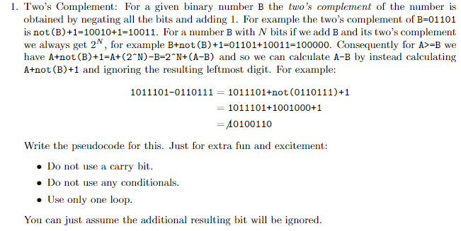 Solved 1. Two's Complement: For A Given Binary Number B The 