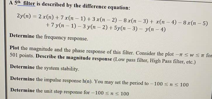 Solved A 5th filter is described by the difference | Chegg.com