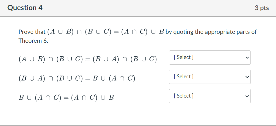 Solved Prove that (A∪B)∩(B∪C)=(A∩C)∪B by quoting the | Chegg.com