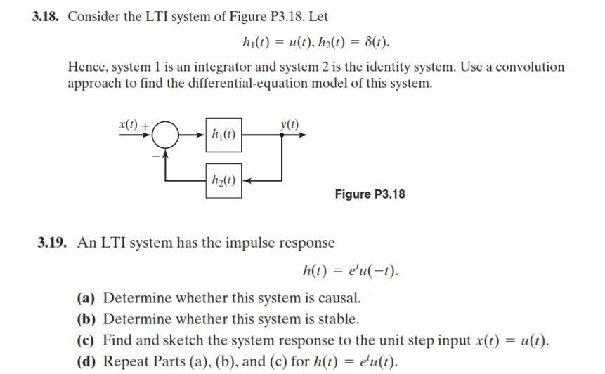Solved 3.18. Consider the LTI system of Figure P3.18. Let | Chegg.com