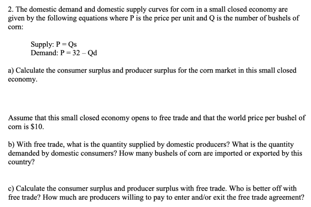 Solved 2. The domestic demand and domestic supply curves for | Chegg.com