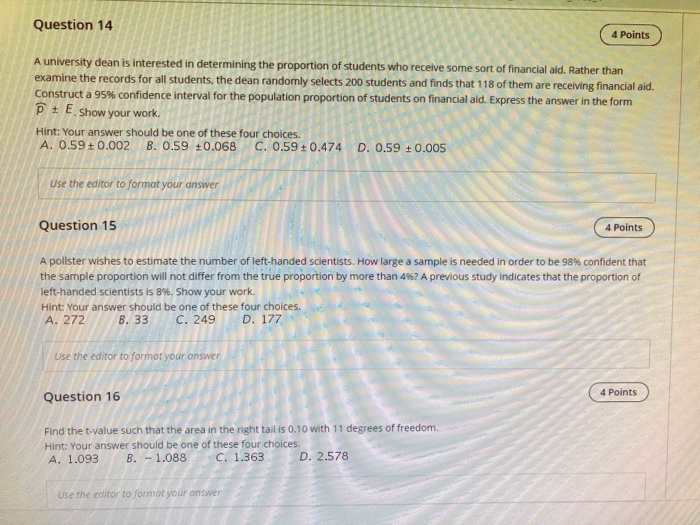 Solved Question 14 4 Points A university dean is interested | Chegg.com