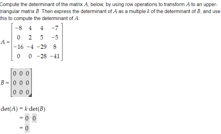 Solved Compute the determinant of the matrix A below by Chegg