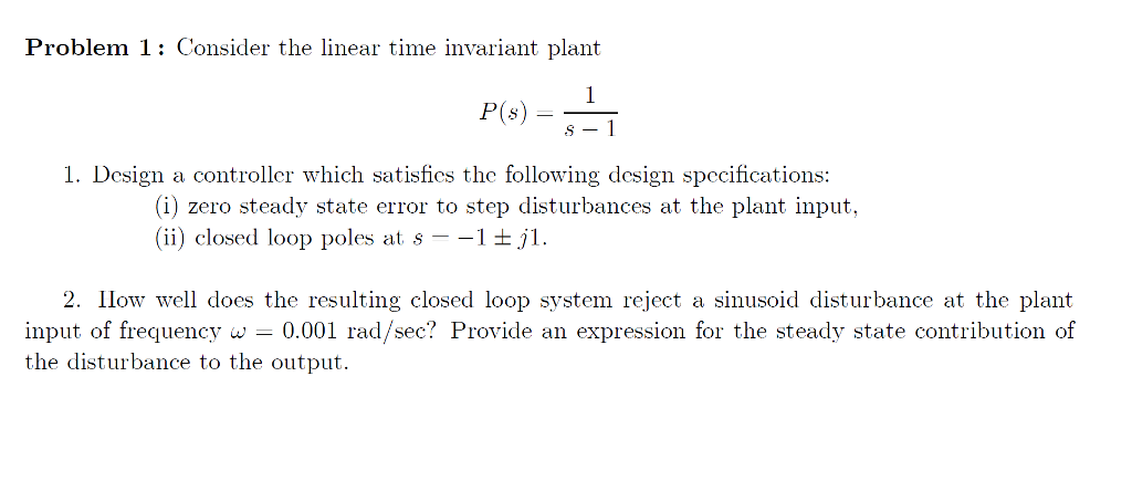 Solved Problem 1: Consider the linear time invariant plant | Chegg.com