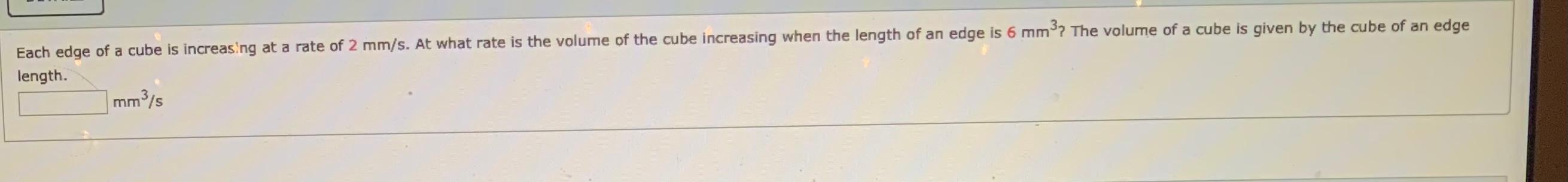 volume of a cube of edge 1 mm is