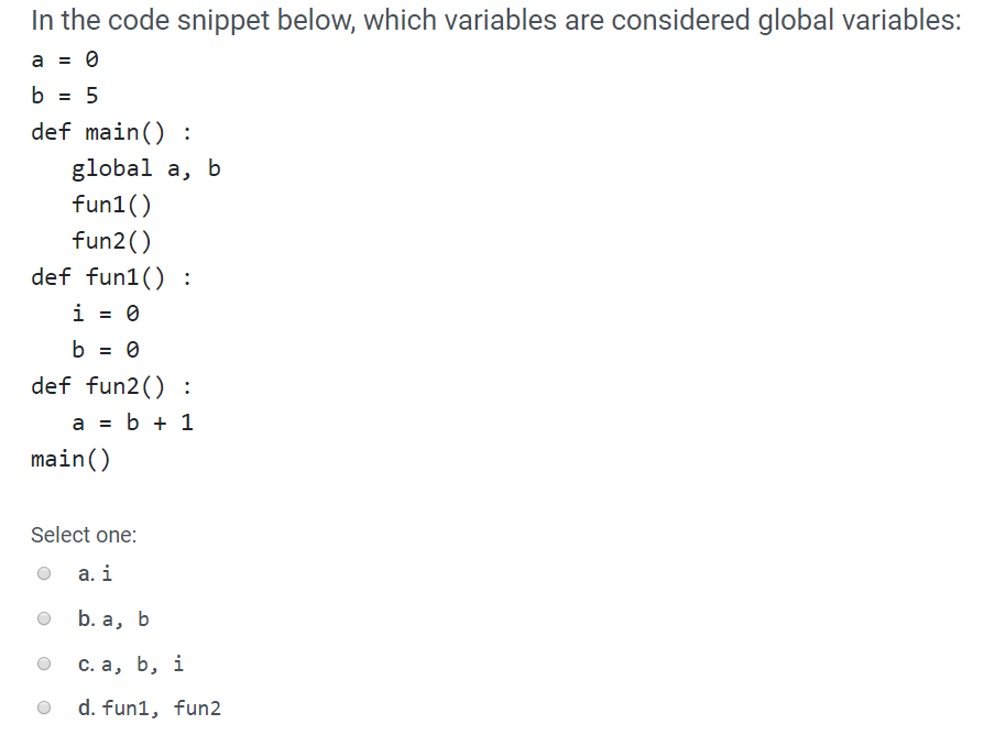 Solved In the code snippet below, which variables are | Chegg.com