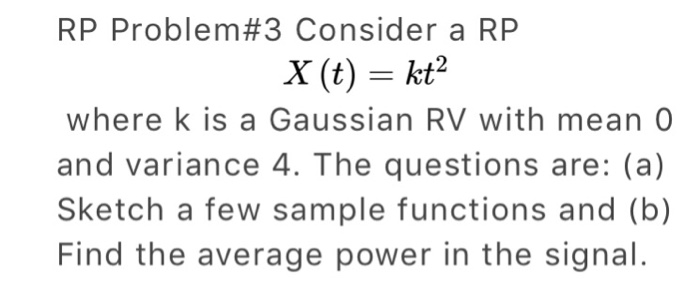 Solved RP Problem #2 Consider the random procesS where is a | Chegg.com