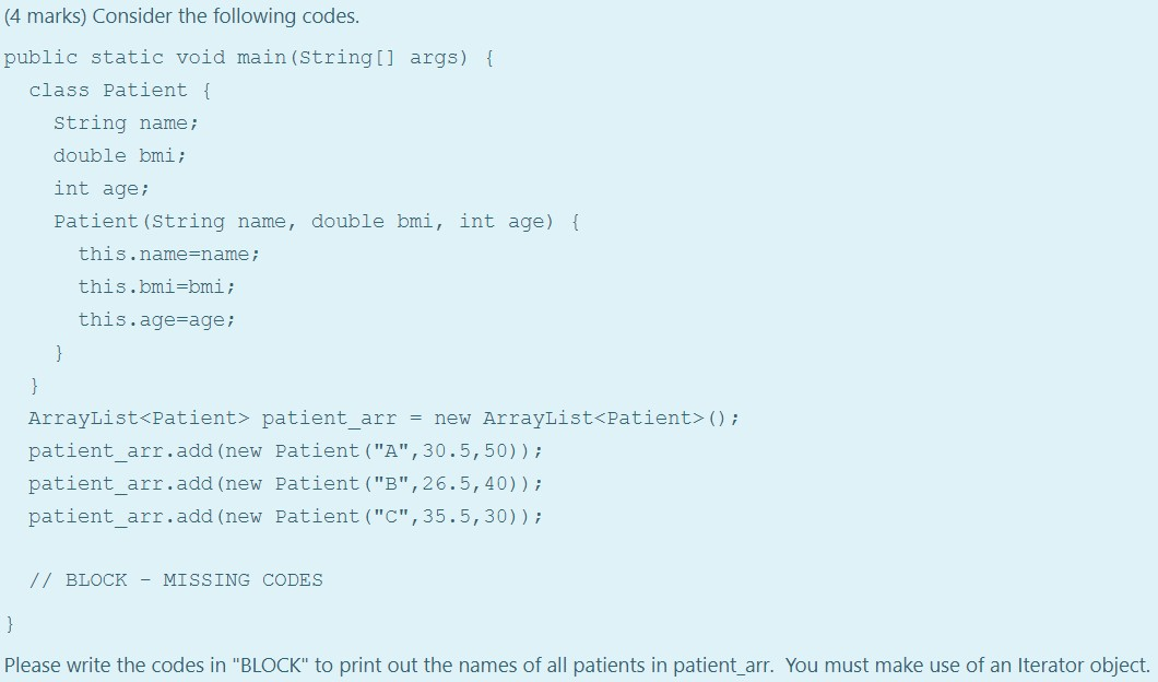 Solved (4 marks) Consider the following codes. public static | Chegg.com