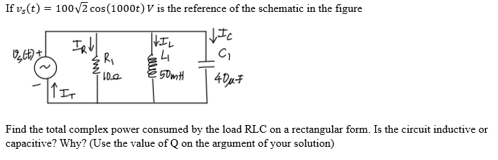 Solved If vS(t)=1002cos(1000t)V is the reference of the | Chegg.com