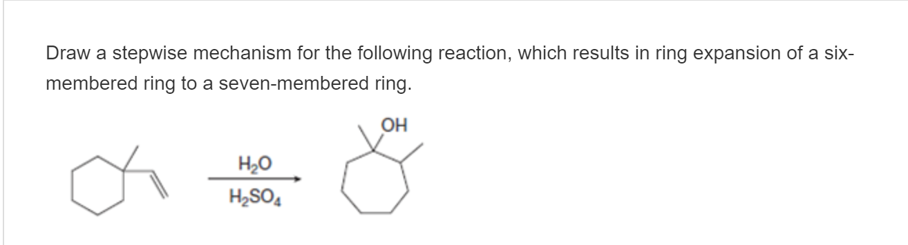 Solved Draw a stepwise mechanism for the following reaction, | Chegg.com