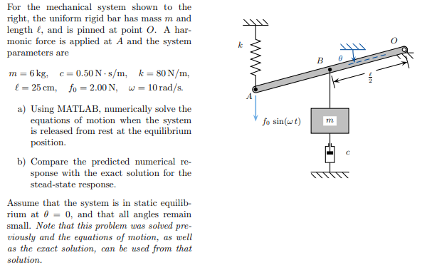 Solved Fwww B с = fo sin(wt) m For the mechanical system | Chegg.com