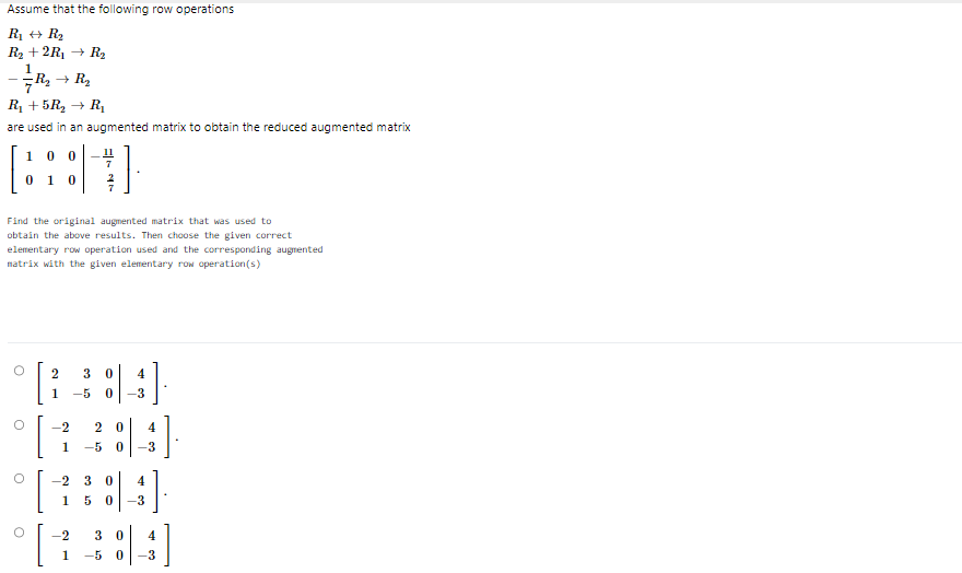 Solved Assume that the following row operations Chegg